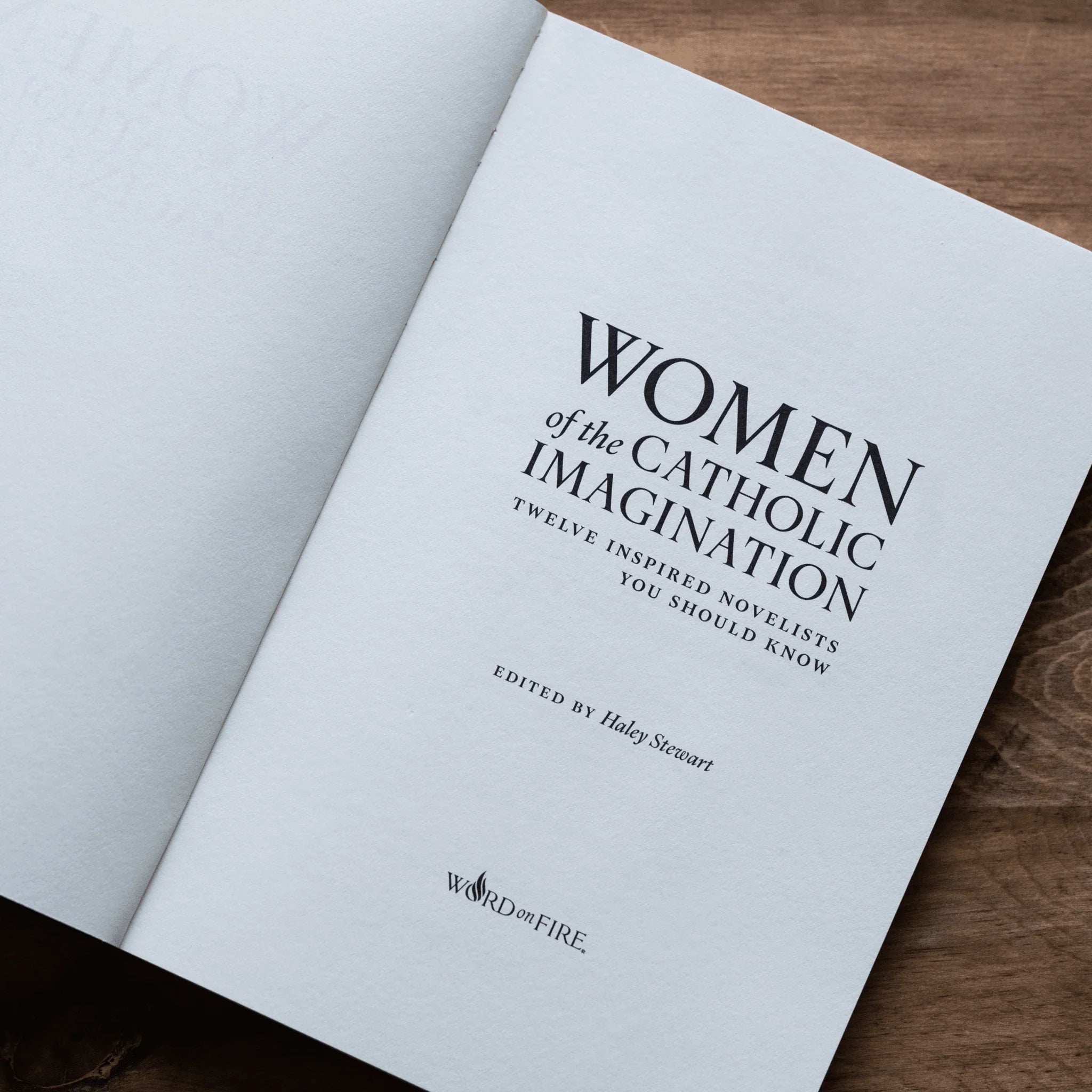 Women of the Catholic Imagination: Twelve Inspired Novelists You Should Know
