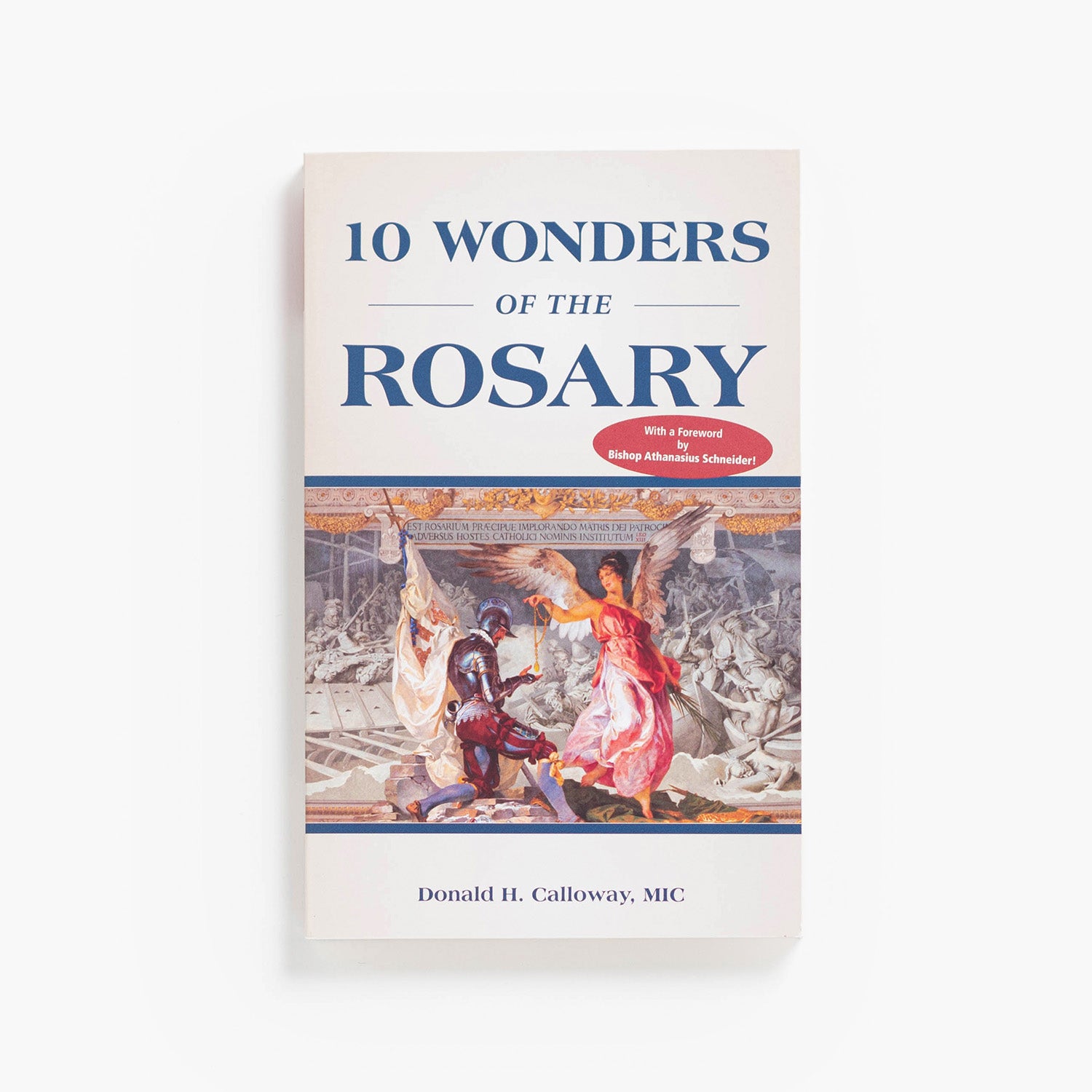 10 Wonders of the Rosary