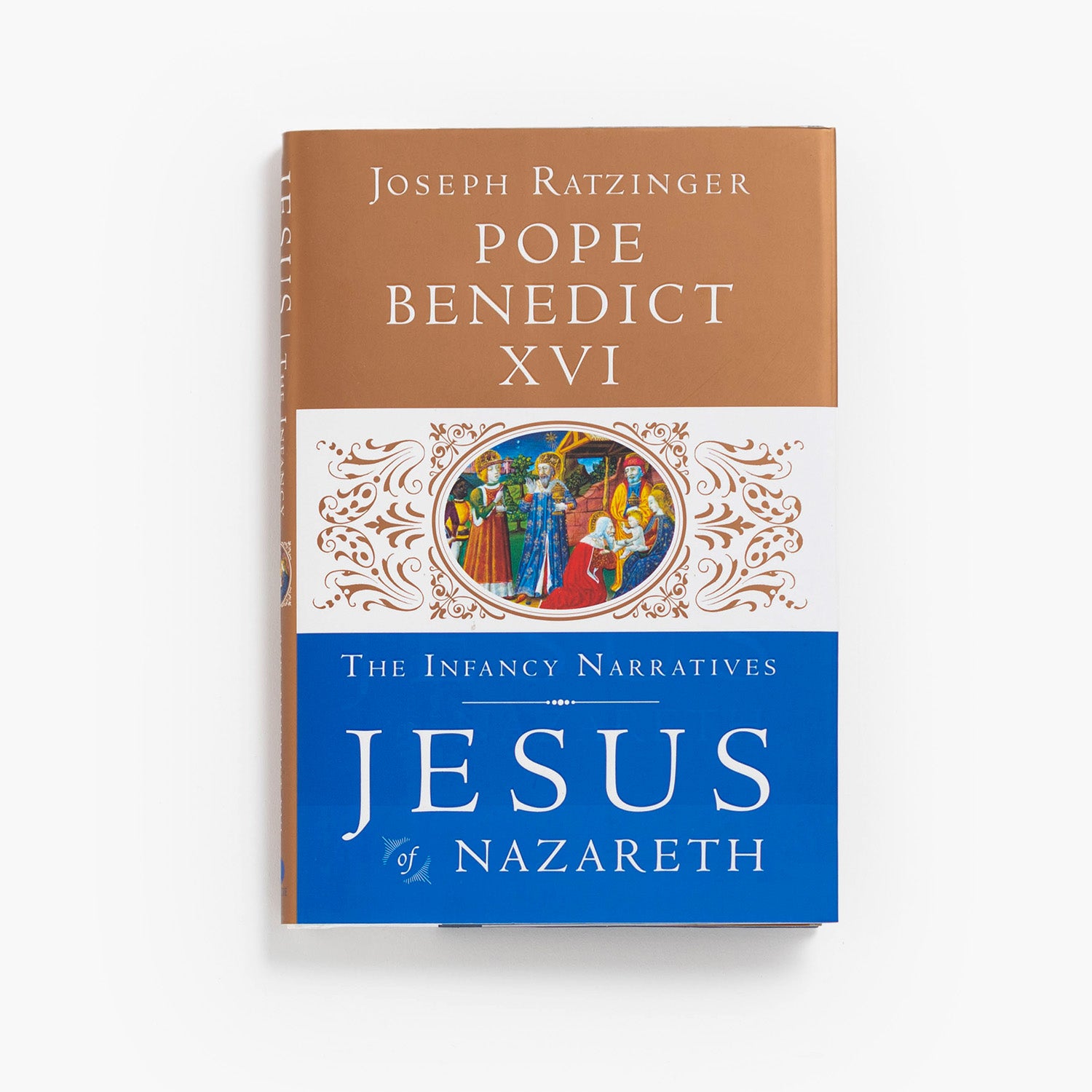 Jesus of Nazareth: The Infancy Narratives (Jesus of Nazareth #3)