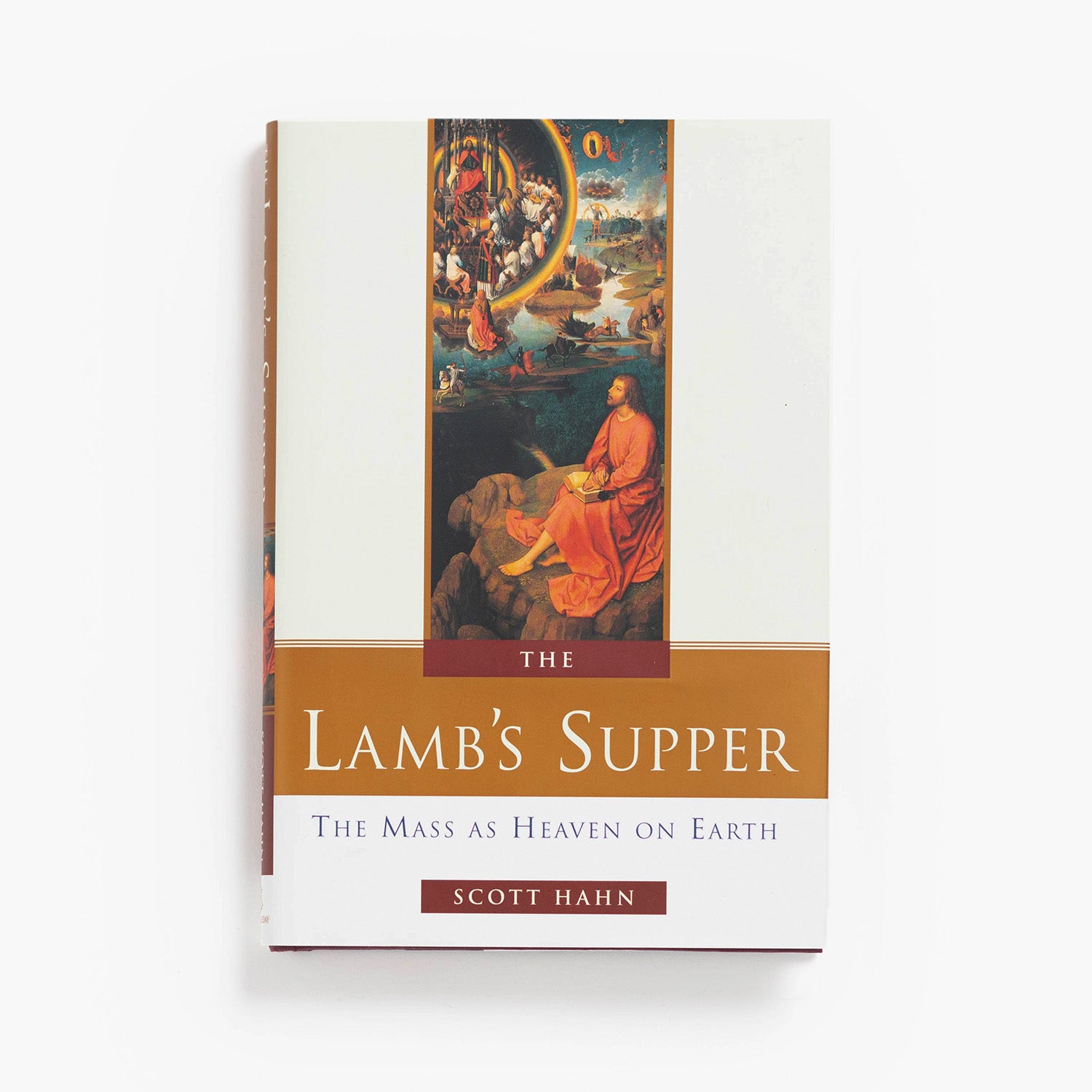 The Lamb's Supper by Scott Hahn