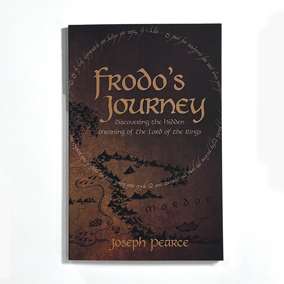 Frodo's Journey: Discover the Hidden Meaning of The Lord of the Rings