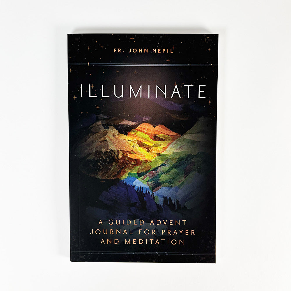 Illuminate: A Guided Advent Journal for Prayer and Meditation