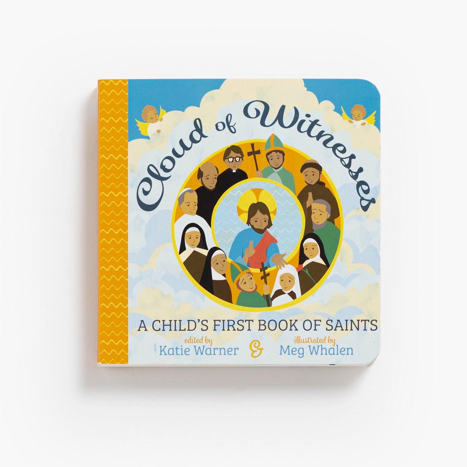 Cloud of Witnesses: A Child's First Book of Saints