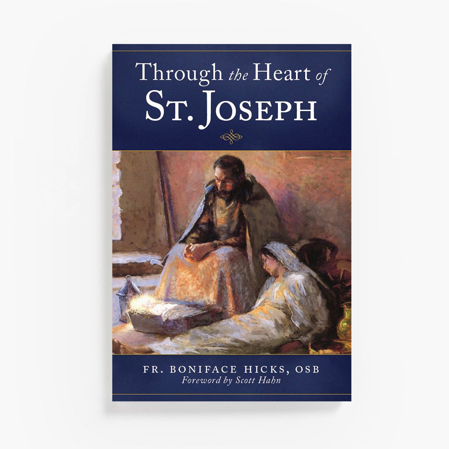 Through the Heart of St. Joseph