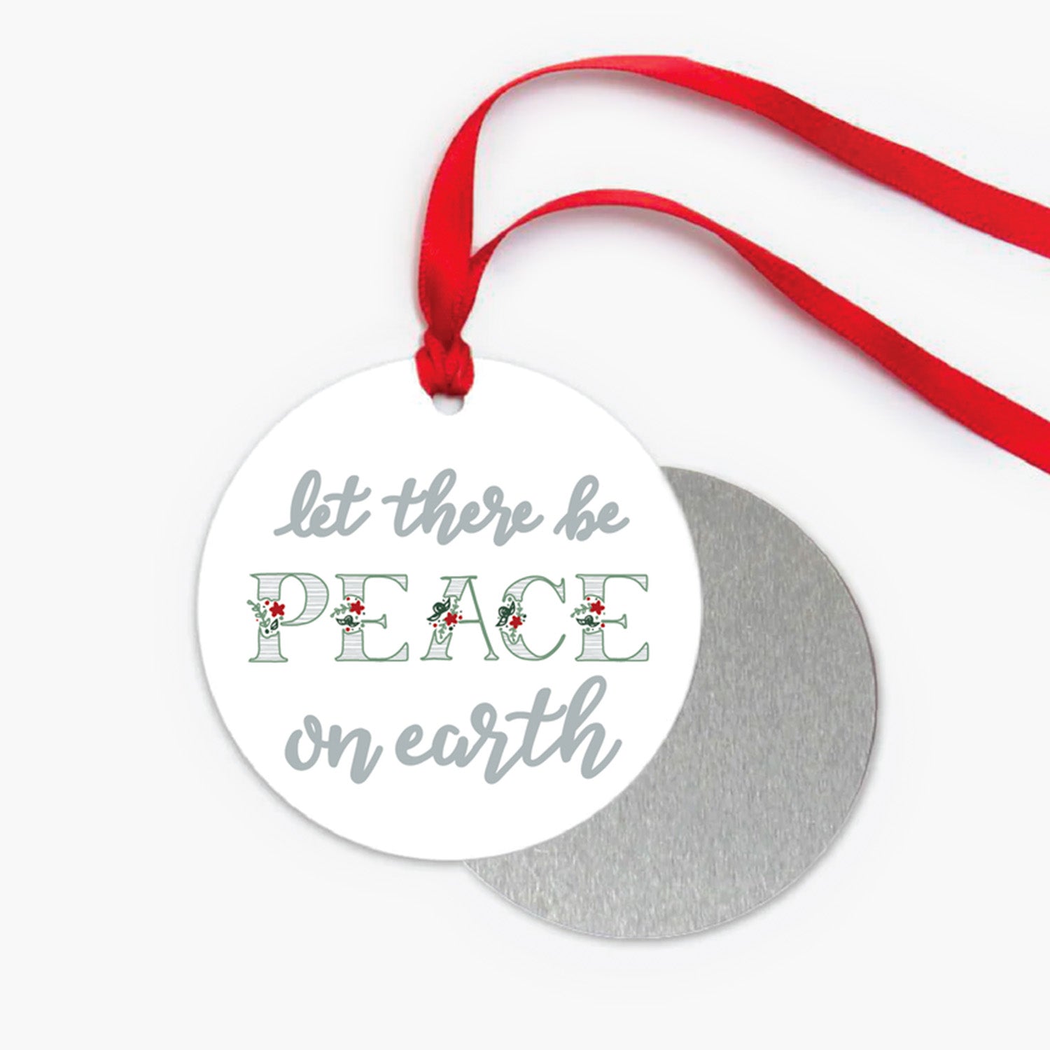 Let There be Peace on Earth Christmas Ornament